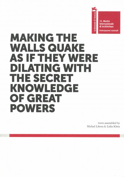 Grafika produktu: Making the walls quake as if they were dilating with the secret knowlage of great powers