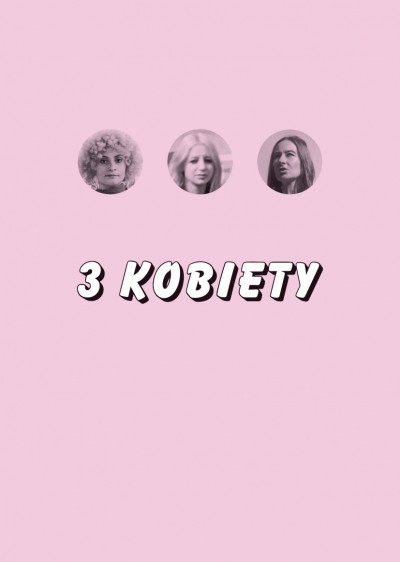 Grafika produktu: 3 Women. Maria Pinińska-Bereś, Natalia LL, Ewa Partum