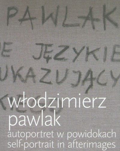 Grafika produktu: Włodzimierz Pawlak. Autoportret w powidokach