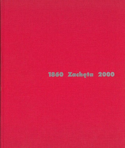 Grafika produktu: Zachęta 1860–2000