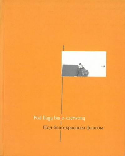 Grafika produktu: Pod flagą biało-czerwoną