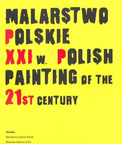 Grafika produktu: Malarstwo polskie XXI w.
