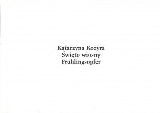 Grafika produktu: Katarzyna Kozyra. Święto wiosny