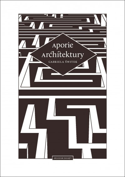 Grafika produktu: Aporie architektury
